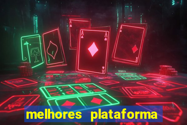 melhores plataforma de jogos para ganhar dinheiro